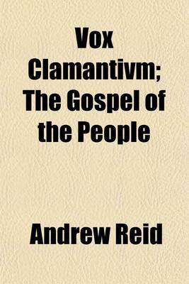 Book cover for Vox Clamantivm; The Gospel of the People