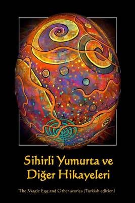 Book cover for Sihirli Yumurta Ve Diger Hikayeleri