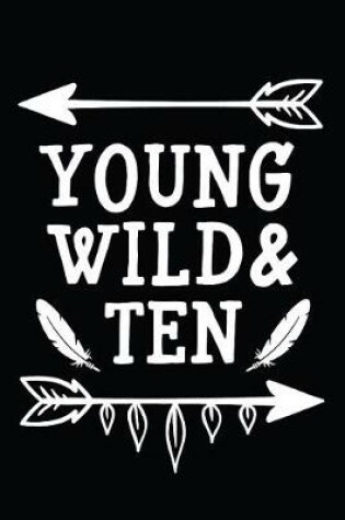 Cover of Young Wild & Ten