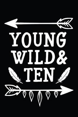 Book cover for Young Wild & Ten