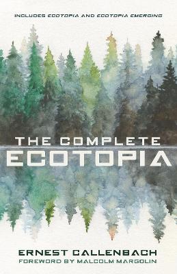 Book cover for The Complete Ecotopia