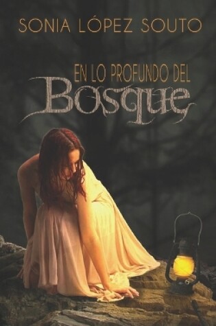 Cover of En lo profundo del bosque