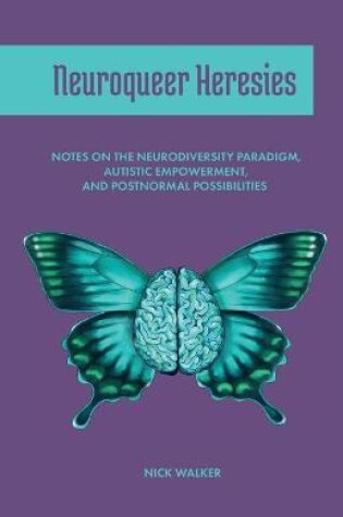 Cover of Neuroqueer Heresies