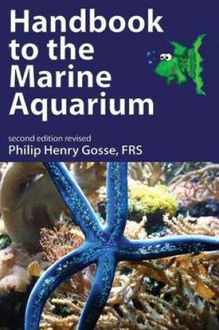 Cover of Handbook to the Marine Aquarium