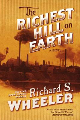 Book cover for The Richest Hill on Earth