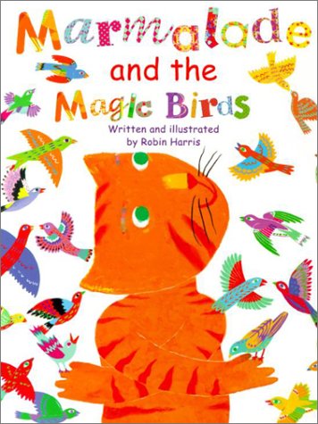 Book cover for Marmalade and the Magic Birds