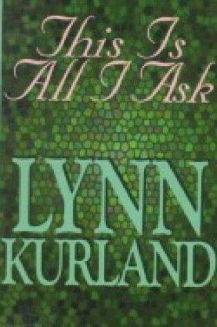 Cover of This is All I Ask