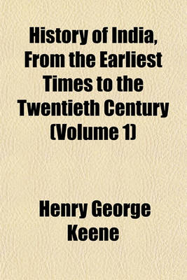 Book cover for History of India, from the Earliest Times to the Twentieth Century (Volume 1)