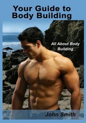 Book cover for Your Guide to Body Building