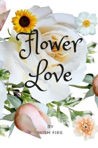 Cover of Flower Love Magazine