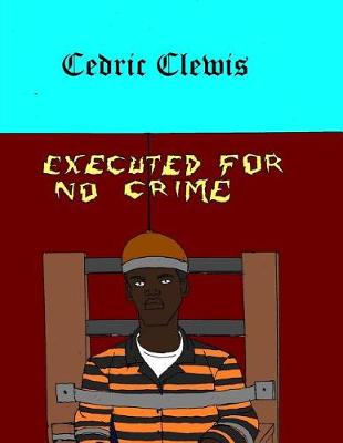 Book cover for Executed for No Crime