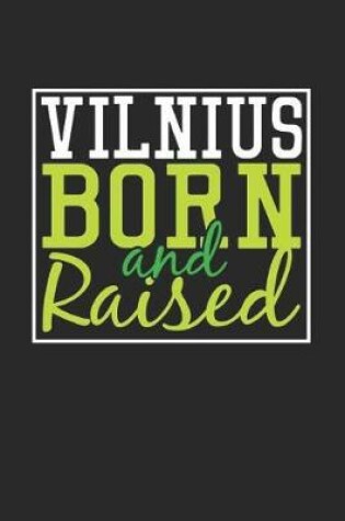 Cover of Vilnius Born And Raised