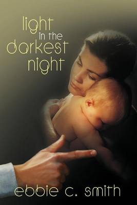 Book cover for Light in the Darkest Night