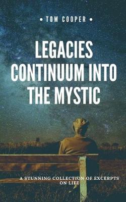 Book cover for Legacies Continuum into the Mystic