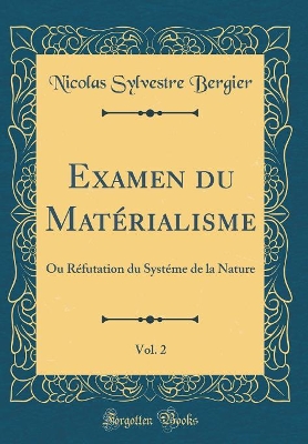 Book cover for Examen Du Materialisme, Vol. 2