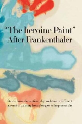 Cover of The Heroine Paint