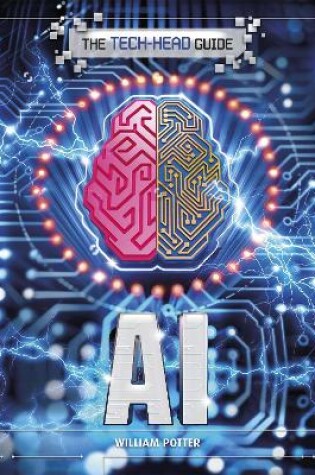 Cover of The Tech-Head Guide: AI