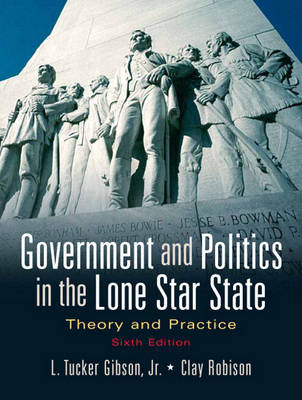 Cover of Government and Politics in the Lone Star State
