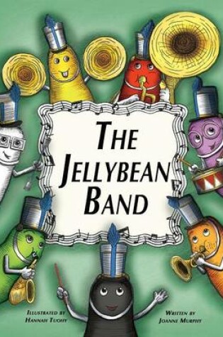 Cover of The Jellybean Band