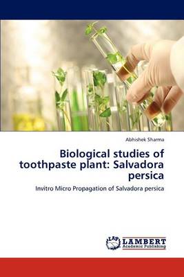 Book cover for Biological studies of toothpaste plant