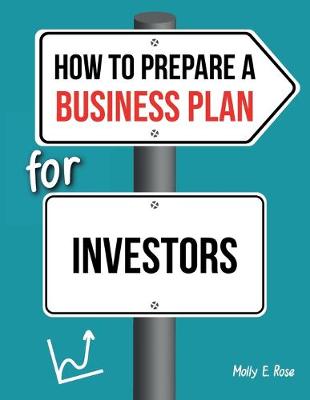 Book cover for How To Prepare A Business Plan For Investors