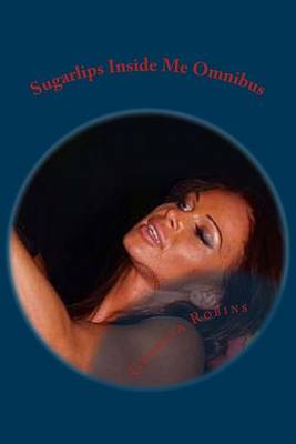 Book cover for Sugarlips Inside Me Omnibus