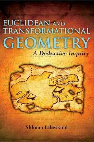 Cover of Euclidean and Transformational Geometry: A Deductive Inquiry