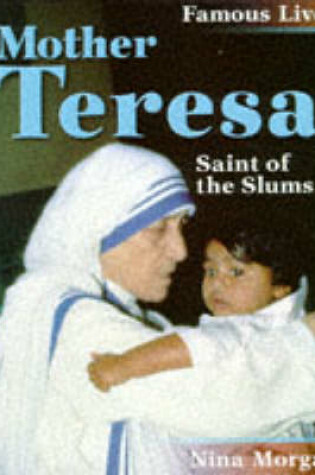 Cover of Famous Lives: Mother Teresa