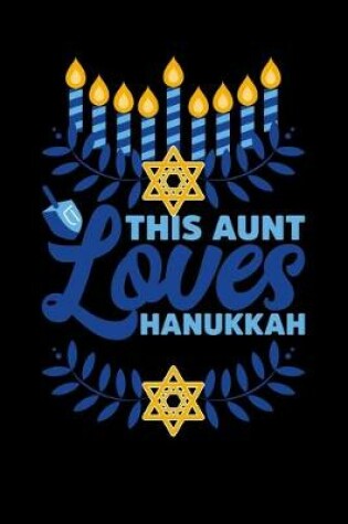 Cover of This Aunt Loves Hanukkah