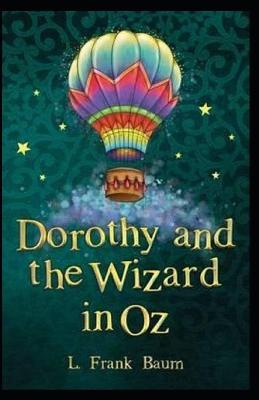 Book cover for Dorothy and the Wizard in Oz Annotated illustrated