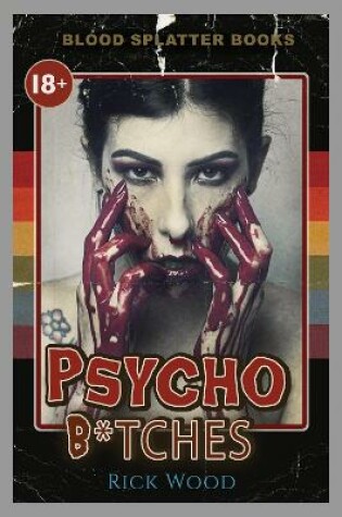 Cover of Psycho Bitches