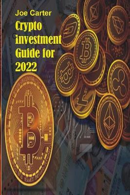 Book cover for Crypto Investment Guide for 2022