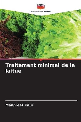 Book cover for Traitement minimal de la laitue