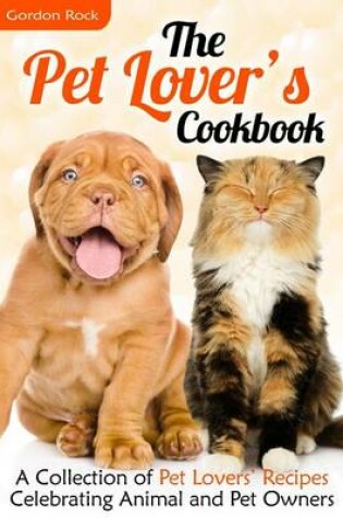 Cover of The Pet Lover's Cookbook