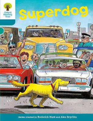 Cover of Oxford Reading Tree: Level 9: Stories: Superdog