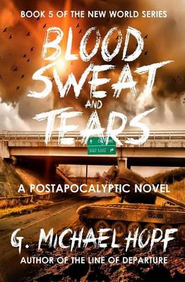 Book cover for Blood, Sweat & Tears