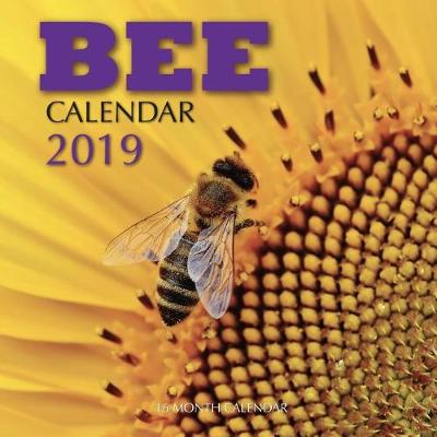 Book cover for Bee Calendar 2019