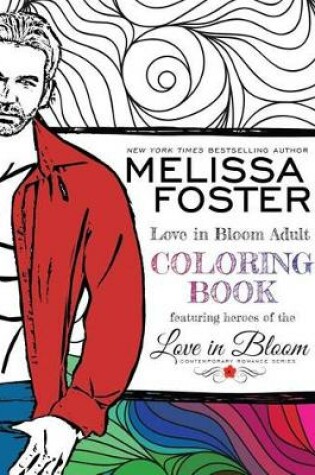 Cover of Love in Bloom Adult Coloring Book