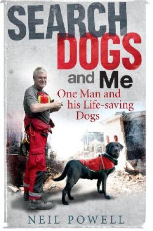 Cover of Search Dogs and Me