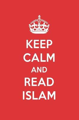 Book cover for Keep Calm and Read Islam