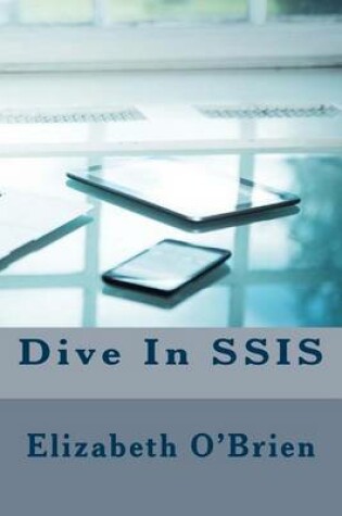 Cover of Dive In SSIS