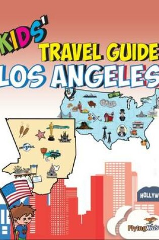 Cover of Kids' Travel Guide - Los Angeles