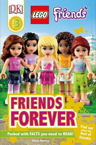 Cover of DK Readers L3: LEGOÂ® Friends: Friends Forever