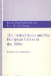 Book cover for The United States and the European Union in the 1990s