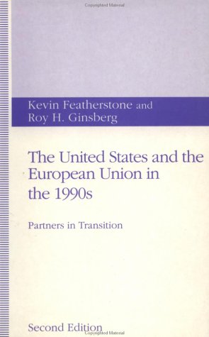 Book cover for The United States and the European Union in the 1990s