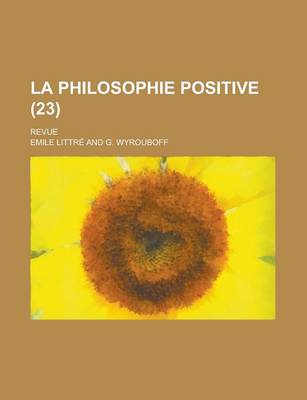 Book cover for La Philosophie Positive (23); Revue