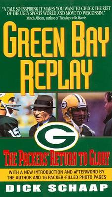 Book cover for Green Bay Replay: the Packers' Return to Glory