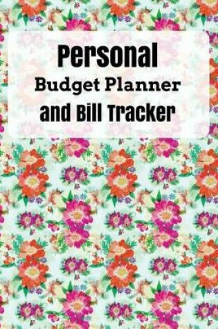 Cover of Personal budget planner and Bill Tracker