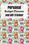 Book cover for Personal budget planner and Bill Tracker