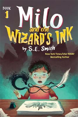 Book cover for Milo and the Wizard's Ink